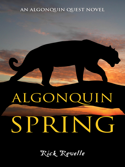 Title details for Algonquin Spring by Rick Revelle - Available